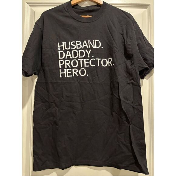Husband. Daddy. Protector. Hero T-shirt size Large - Picture 1 of 2